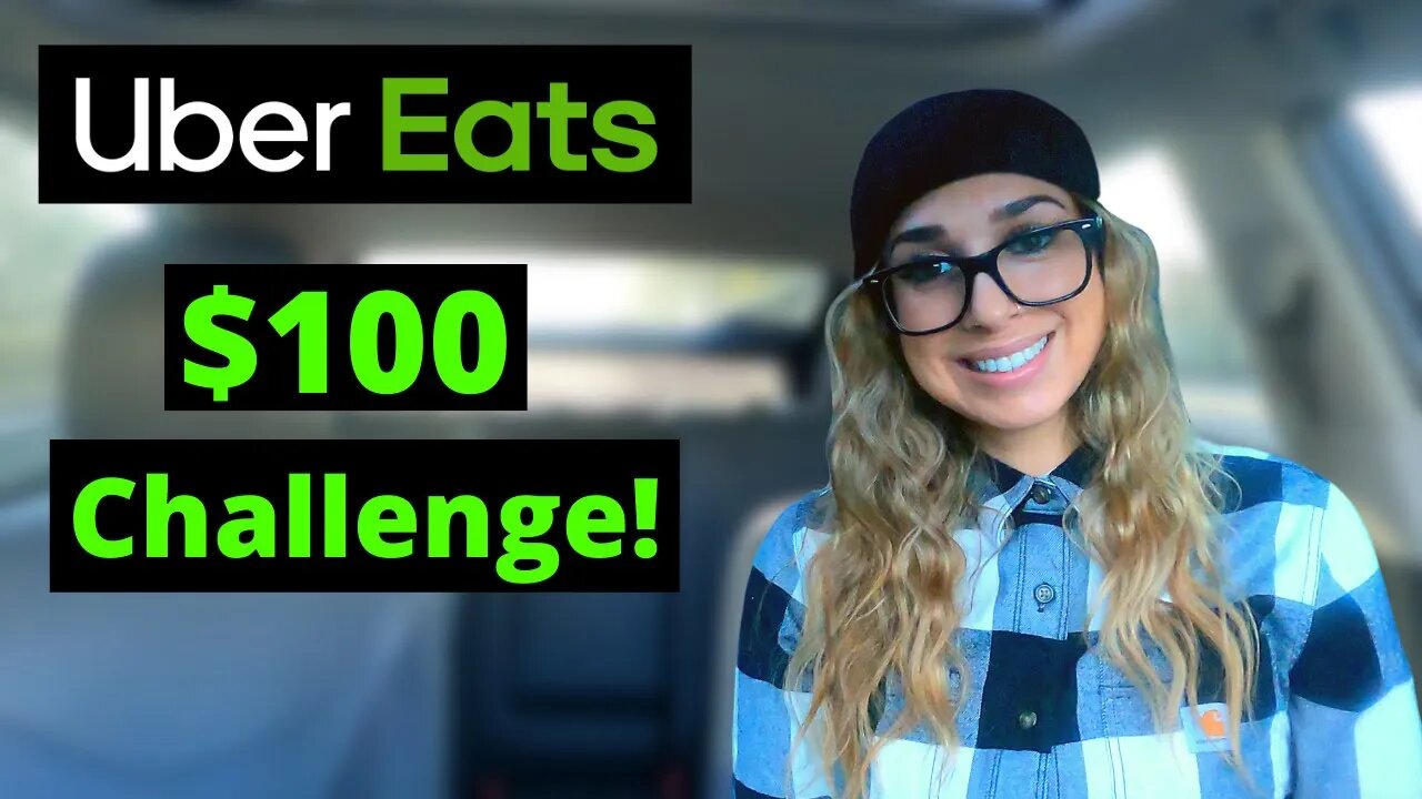 $100 Uber Eats Driver Challenge
