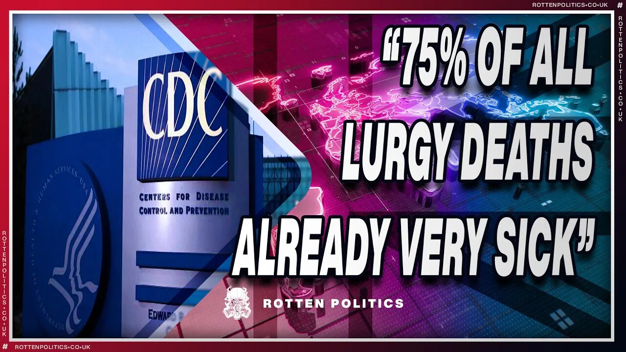 CDC admits 75% of lurgy deaths already very sick