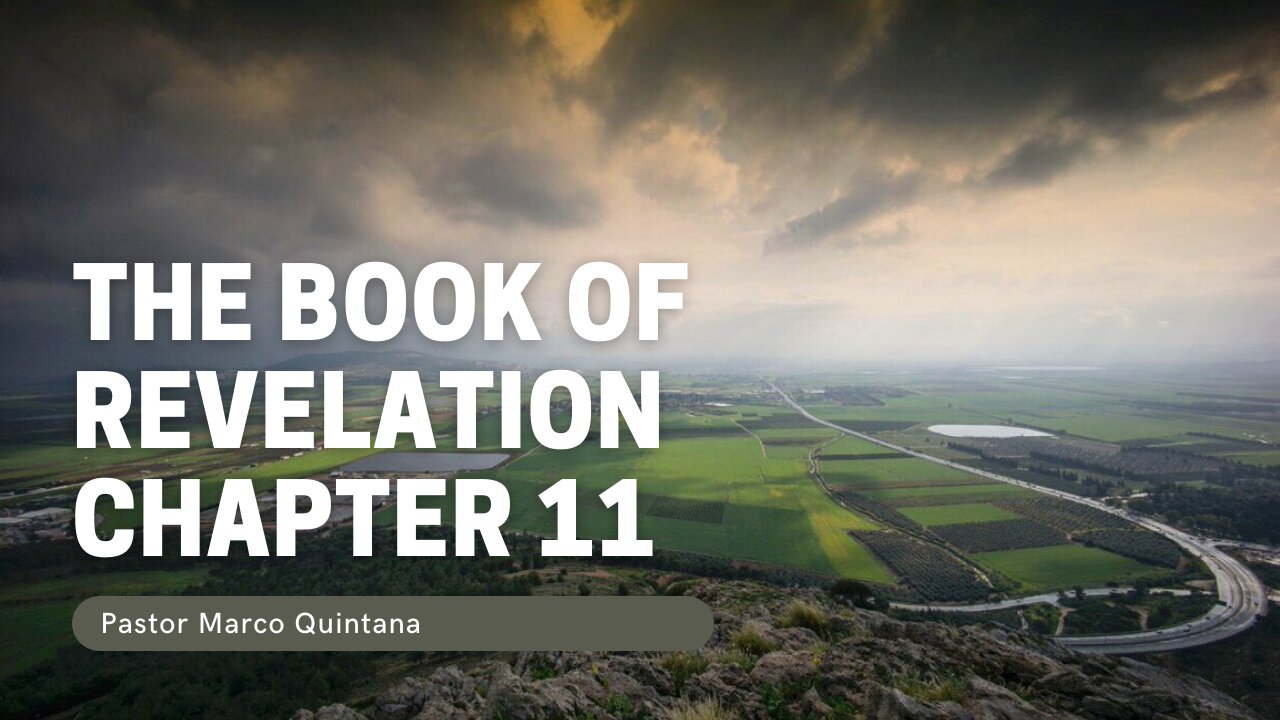 Revelation 11 - Home Fellowship Study