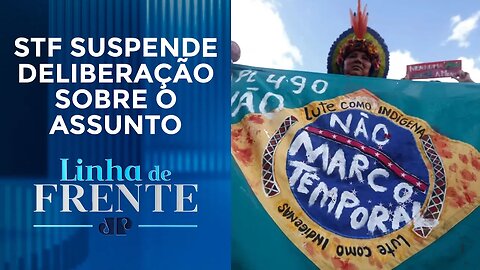 Comentaristas analisam impasse no julgamento do Marco Temporal | LINHA DE FRENTE