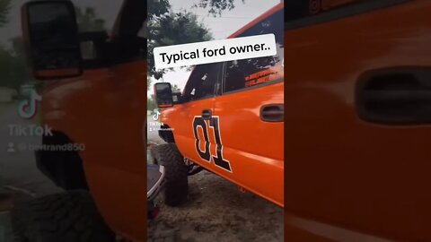 TYPICAL FORD OWNER..