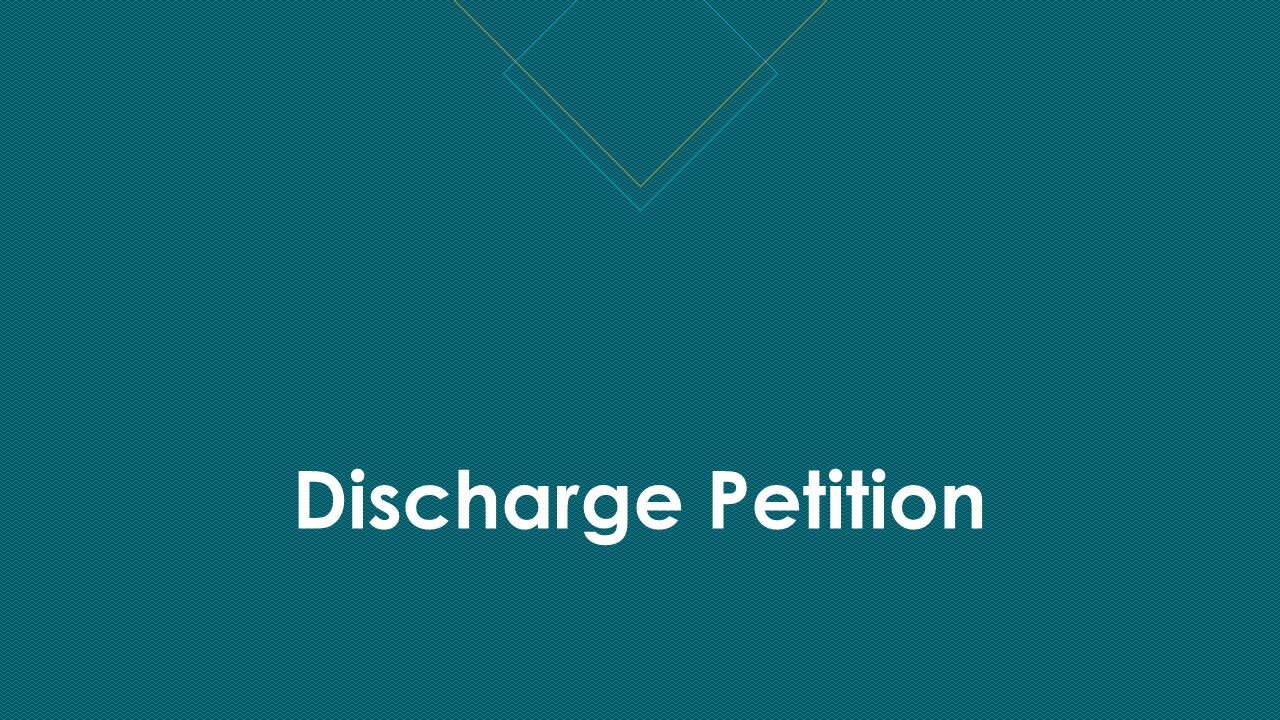 Discharge Petition