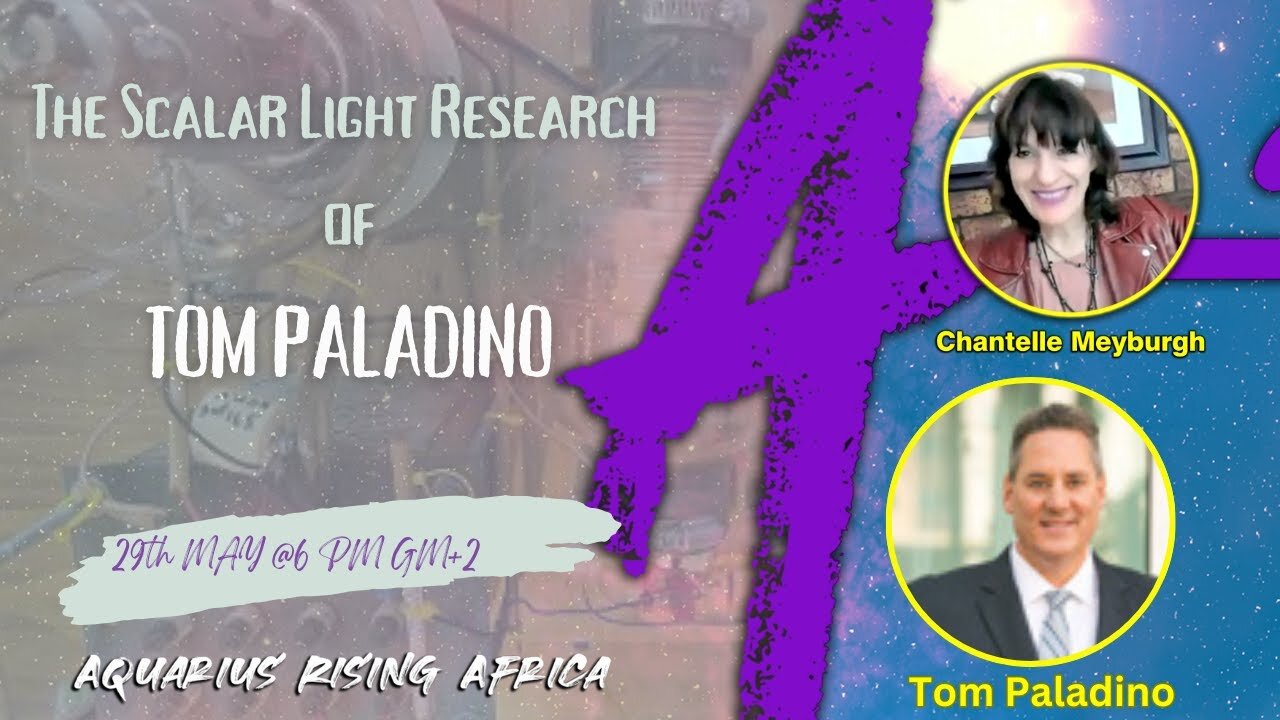 TOM PALADINO on his SCALAR LIGHT RESEARCH