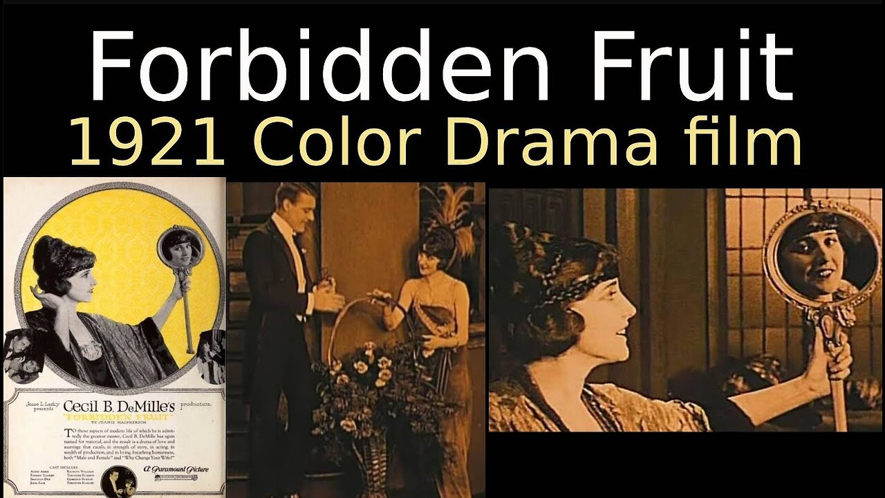 Forbidden Fruit (1921 American Color Silent Drama film)