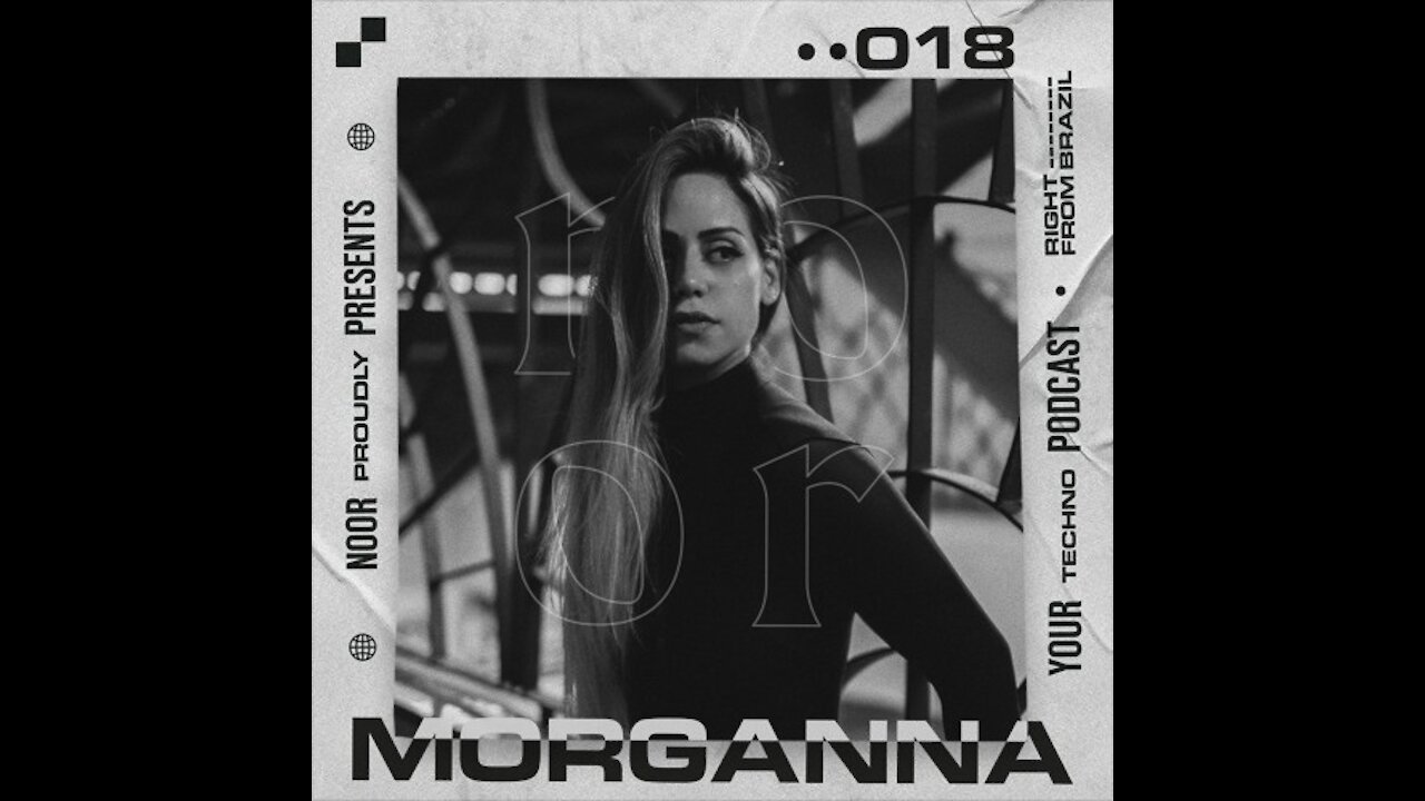 Morganna @ Noor Podcast #018