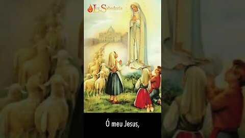 ALCANCE AS GRAÇAS PELA INTERCESSÃO DE NOSSA SENHORA DE FÁTIMA