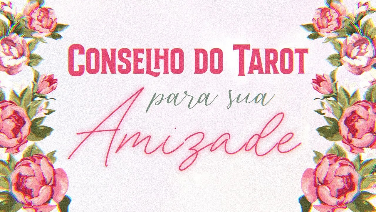 💖 COMO LIDAR COM ESSA AMIZADE OU ESSE AMIGO? | TAROT & AUTO-ANÁLISE 🫂