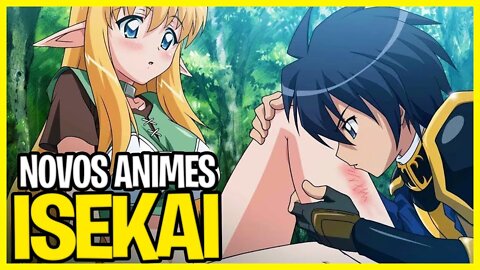 TOP 10 NOVOS ANIMES DE ISEKAI ONDE O PROTAGONISTA É SUPER PODEROSO E MUITO FORTE!!!