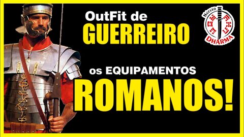 Equipamento de Soldado! O quê um legionário usava pra lutar!