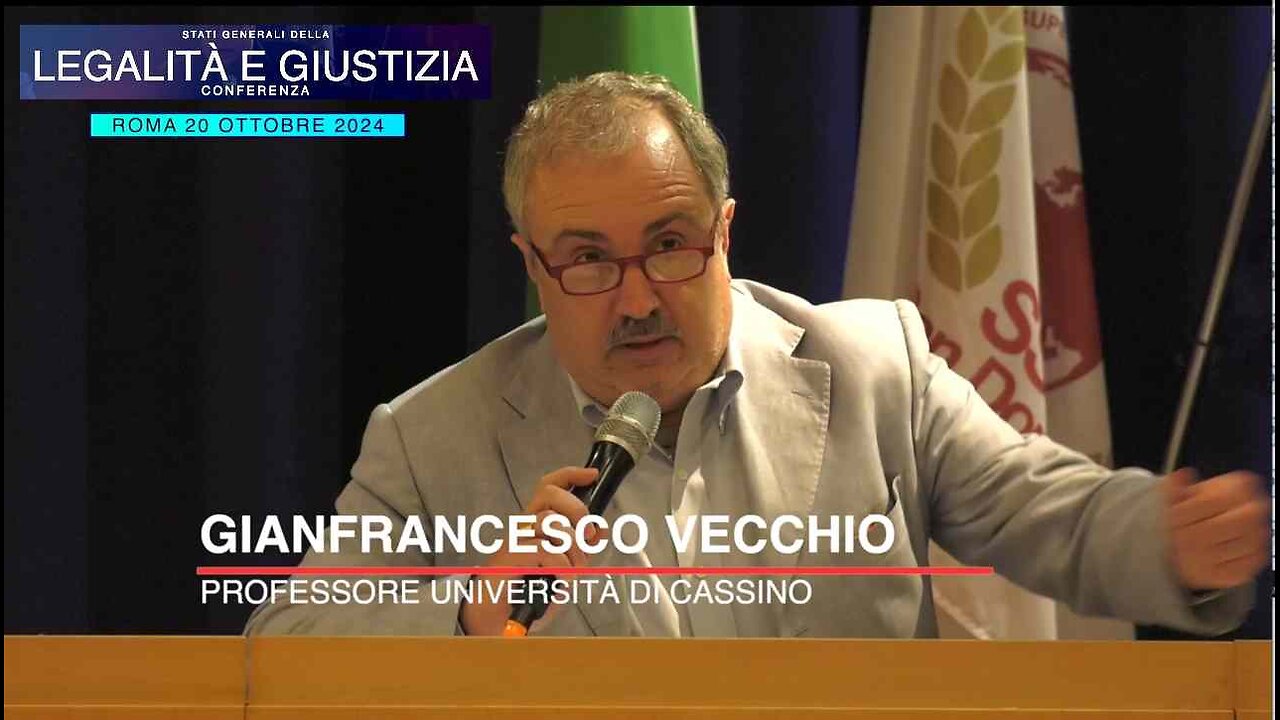 Conferenza Legalità e Giustizia, intervento del prof. Gianfrancesco Vecchio