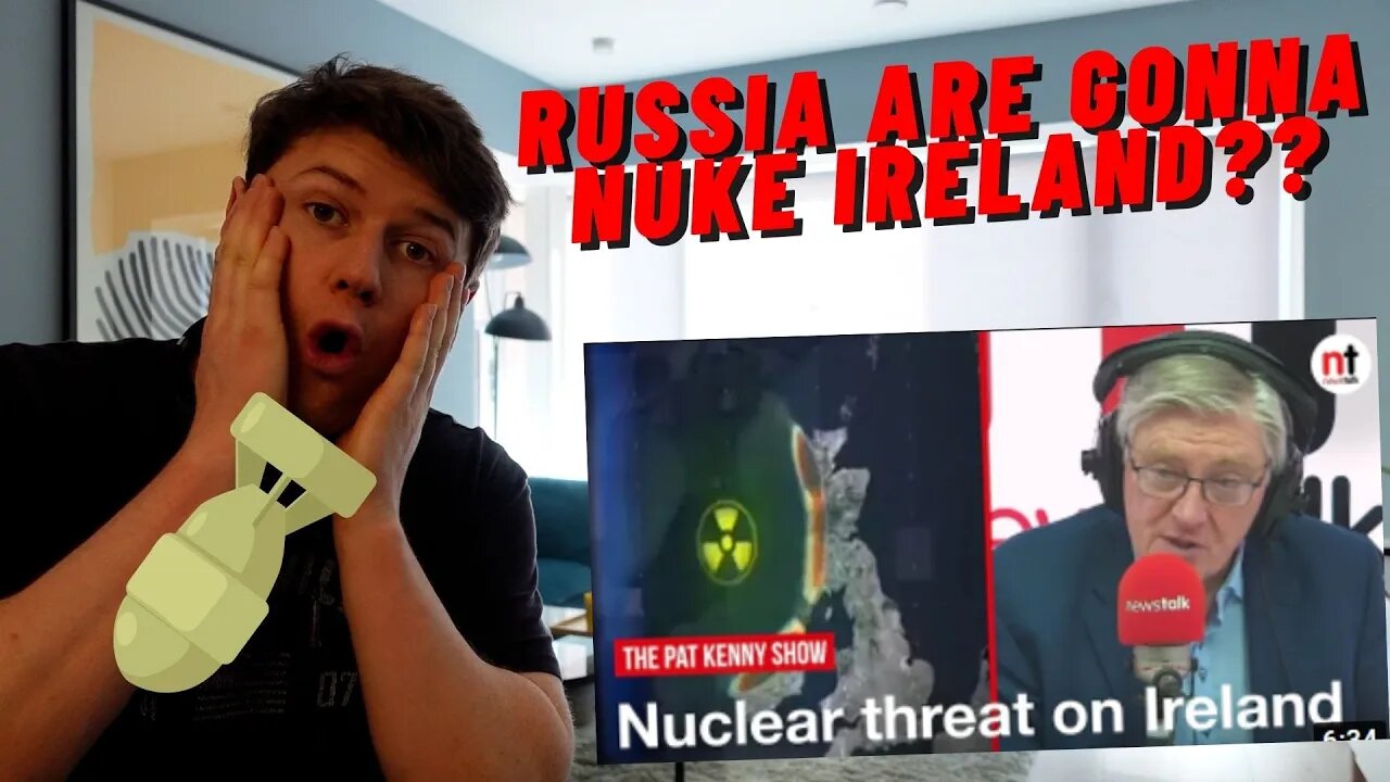 RUSSIA ARE GONNA NUKE IRELAND!!