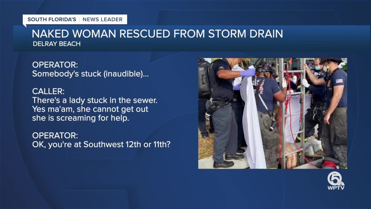 911 caller finds naked woman in Delray Beach storm drain