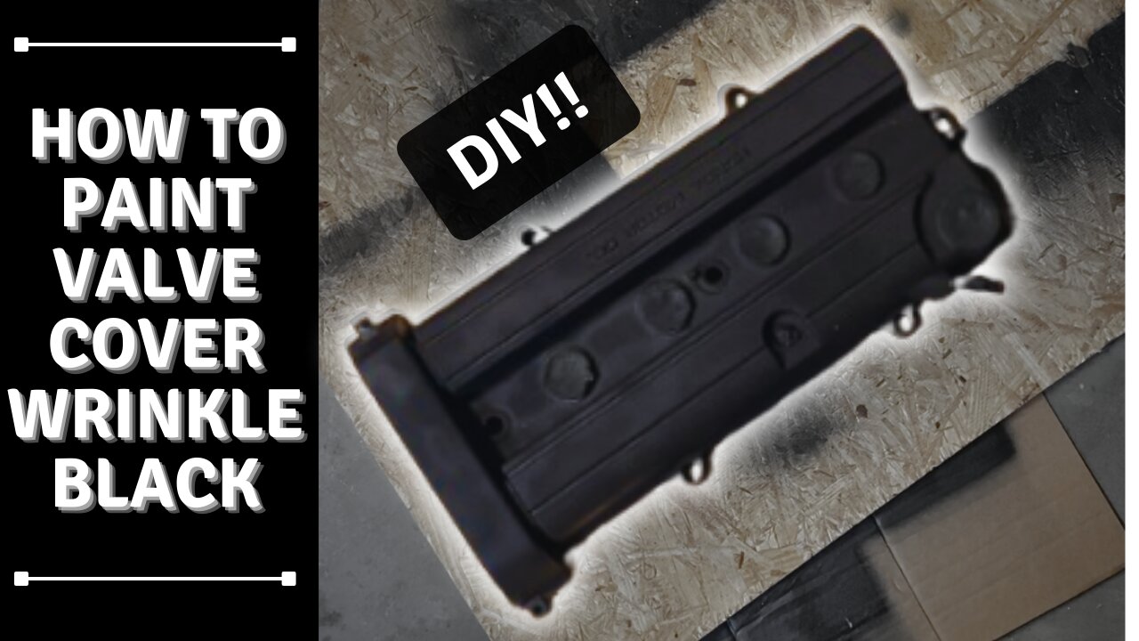 How to paint your valvecover wrinkle black! Acura integra/Honda civic B-series.