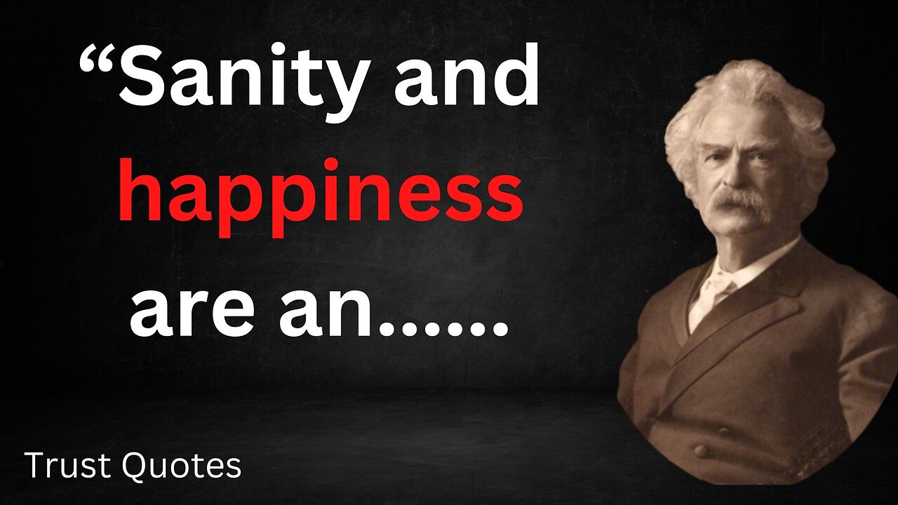 Top 20 MOST Famous MARK TWAIN Quotes About Life changing ||quotes about happiness of all time