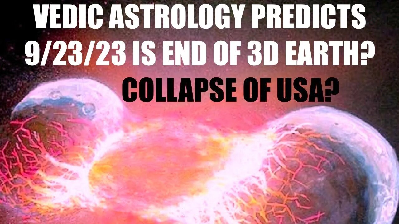 VEDIC ASTROLOGY PREDICTS 9/23/23 IS COLLAPSE OF USA? - PLANETARY ALIGNMENT NEVER SEEN IN US HISTORY