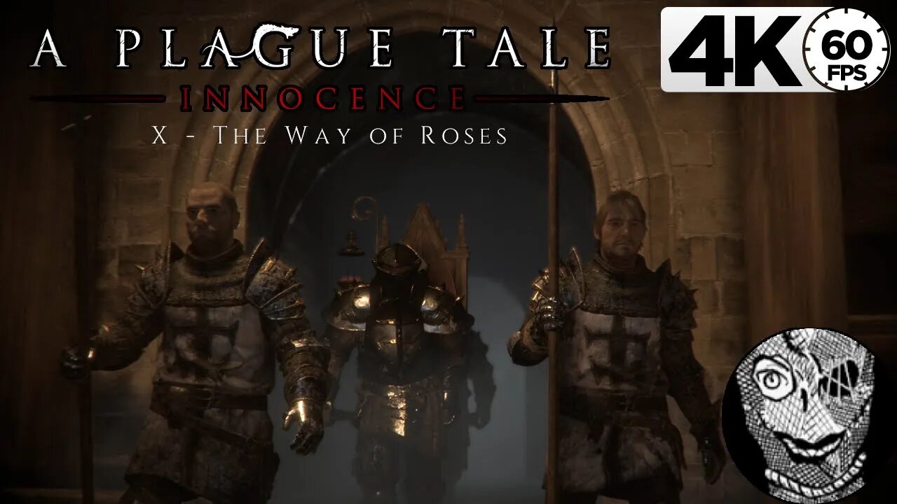 (PART 10) [X - The Way of Roses] A Plague Tale: Innocence