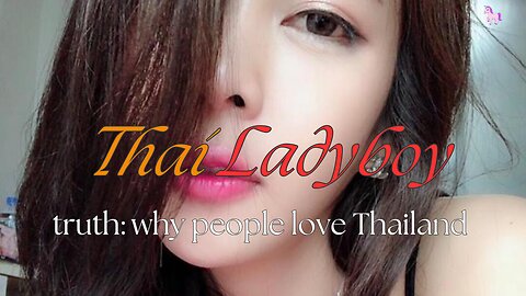 Thai ladyboy the real reason Thailand is so popular