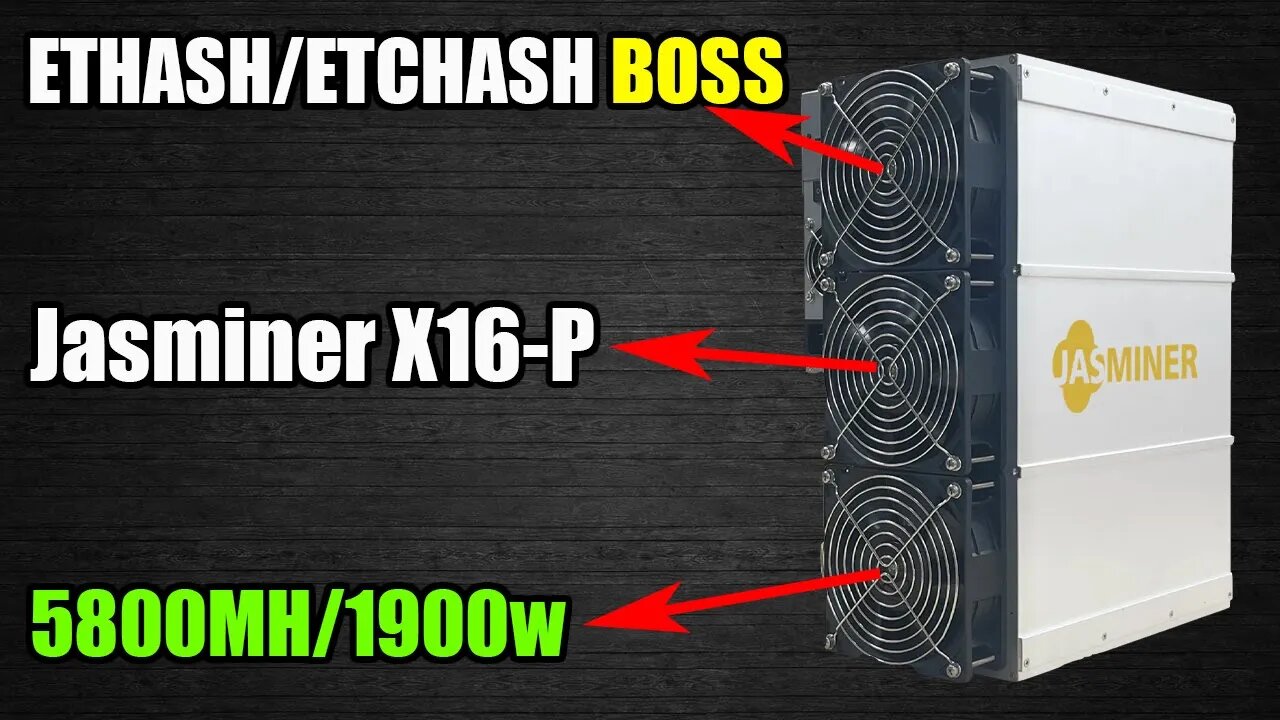 Best ETHASH/ETCHash Miner Yet!!! | Jasminer X16-P