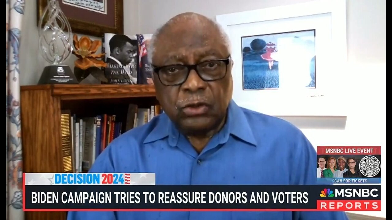 Rep Clyburn: Dems Should Support Kamala In Second Place Or At The Top Of The Ticket