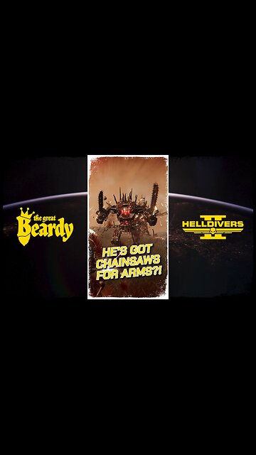 He's got CHAINSAWS for ARMS?! // Beardy Highlights // Helldivers 2 // Short 36
