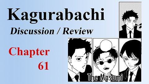 Off to A New Place & A New Adventure - Chapter 61 Discussion / Review