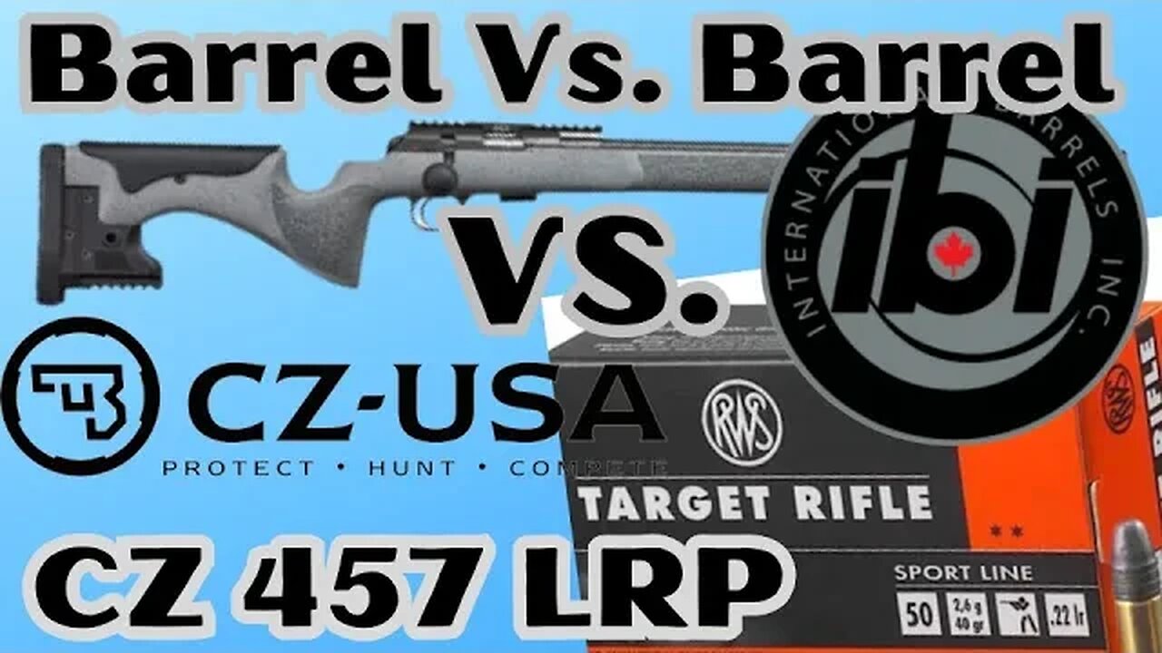 CZ 457 LRP - Barrel VS. Barrel - RWS Target Rifle - 50 Yards