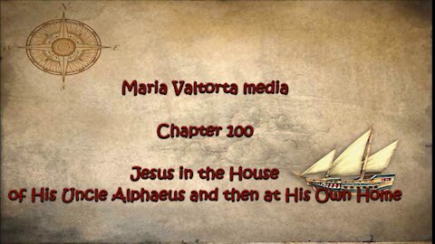 Jesus in the House of His Uncle Alphaeus and then at His own Home.