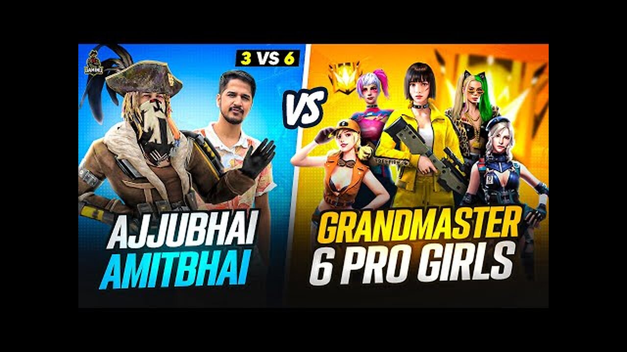 6 GRANDMASTER GIRLS VS AJJUBHAI AMITBHAI BEST CS FF GAMEPLAY - GARENA FREE FIRE