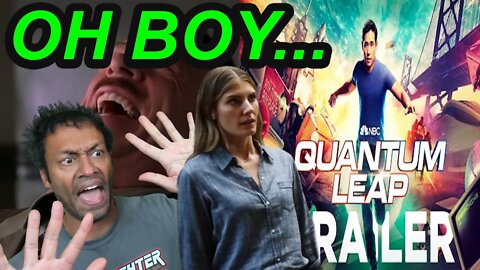 The QUANTUM LEAP 2022 TRAILER - We Have An INSUFFERABLE Woman Alert