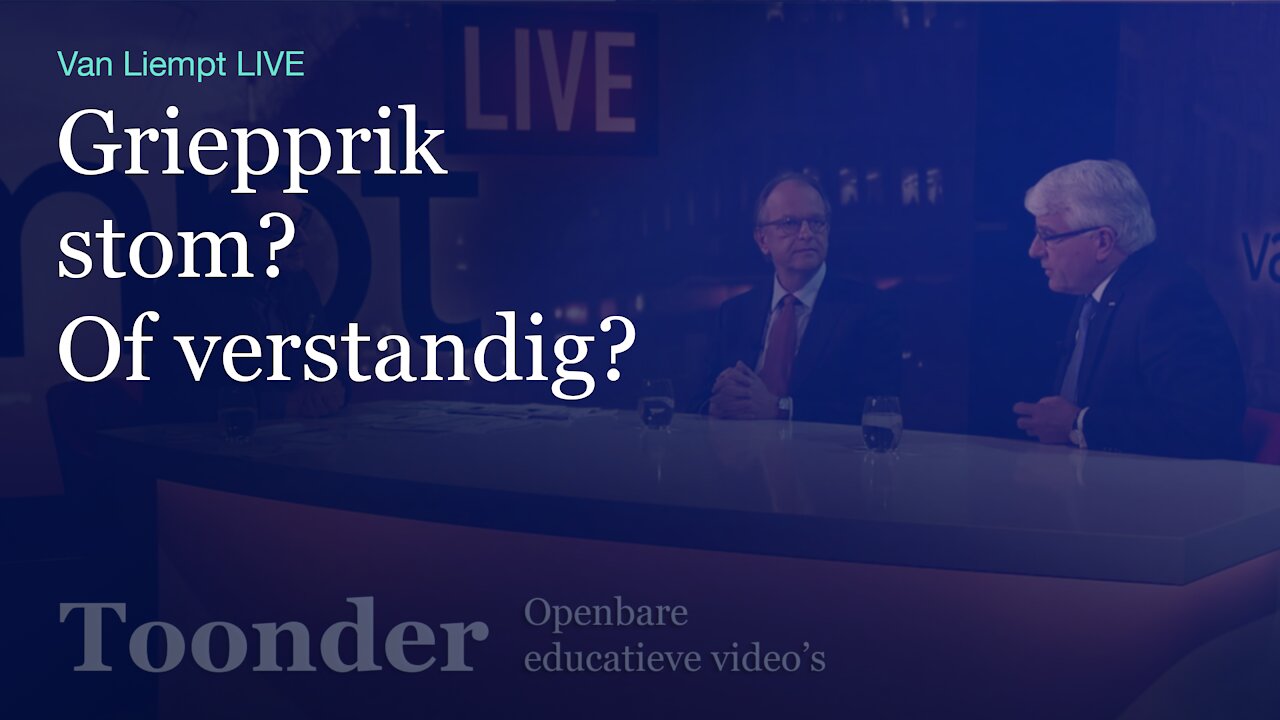 De griepprik: Stom of verstandig? (Van Liempt LIVE)