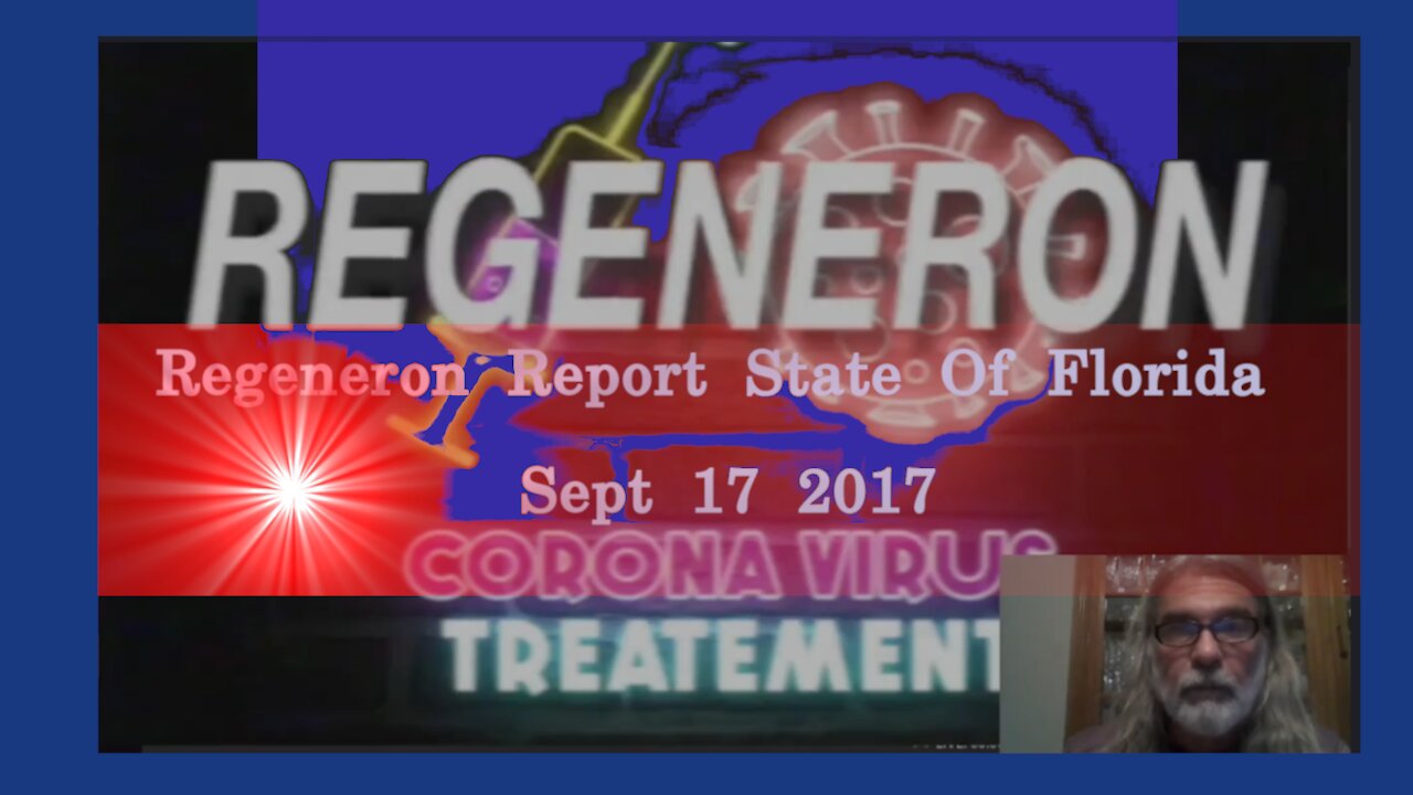 Regeneron Report September 17 2021 They Keep Adding Deaths 3 WEEKS AGO!!!
