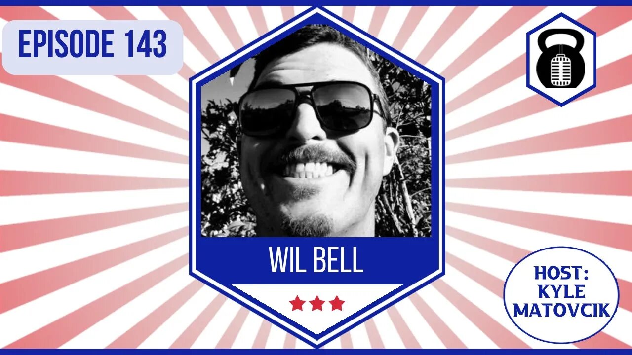 143 - Wine, Farming, Liberty and more w/ Wil Bell