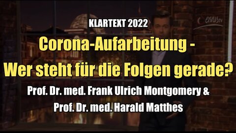 KLARTEXT: Corona-Aufarbeitung - Wer steht für die Folgen gerade? (04.05.2022)