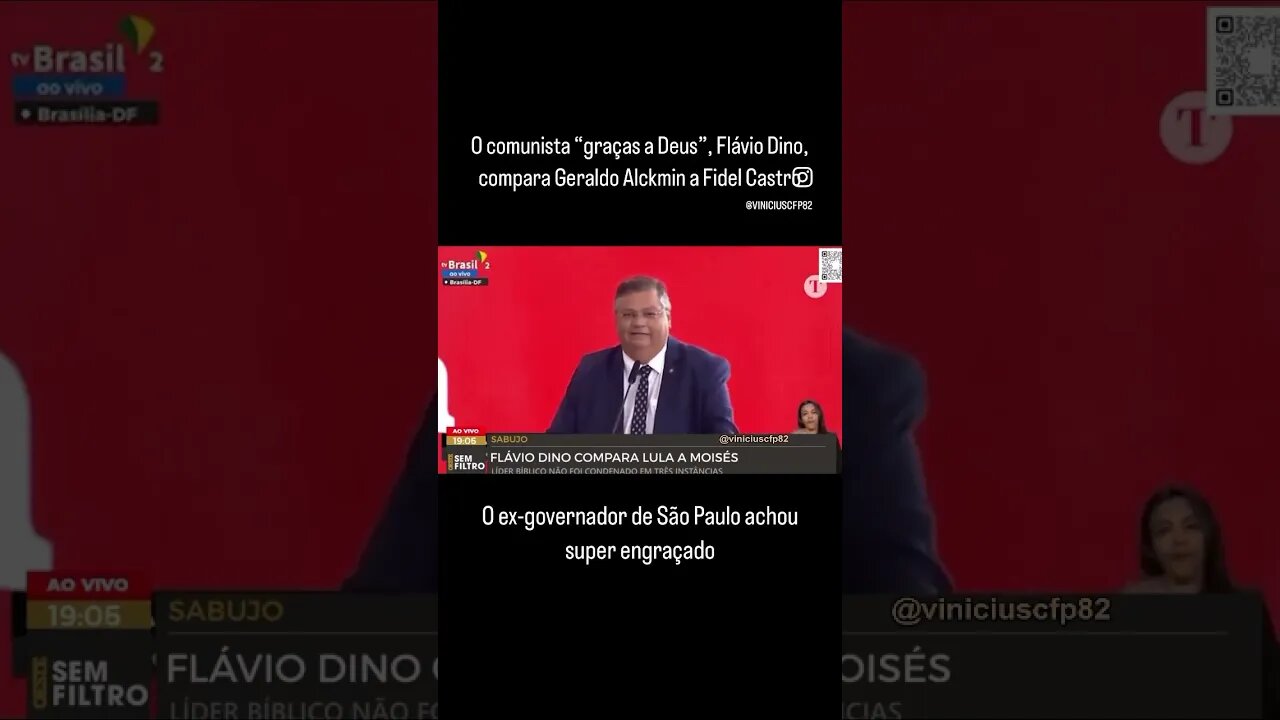 O comunista “graças a Deus”, Flávio Dino, compara Geraldo Alckmin a Fidel Castro