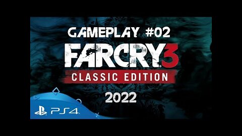 Far Cry 3 - Game Walkthrough gameplay 02 - LongPlay no Commentary, with subtitle