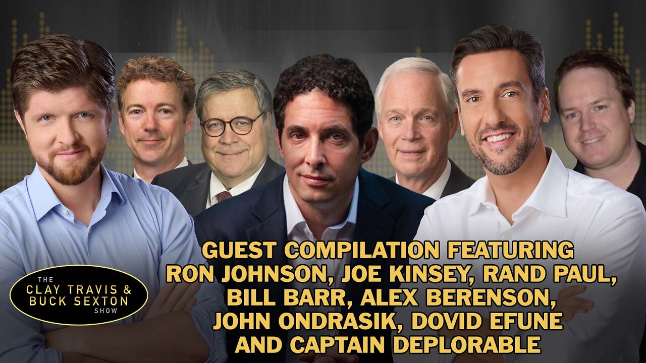 C&B Guests Johnson, Joe Kinsey, Paul, Barr, Berenson, Ondrasik, Dovid Efune, and Captain Deplorable