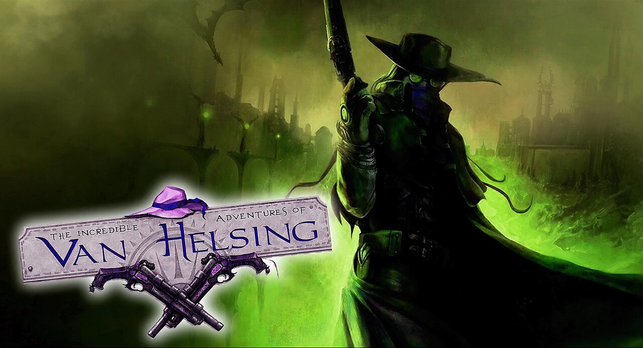 THE INCREDIBLE ADVENTURES OF VAN HELSING 05