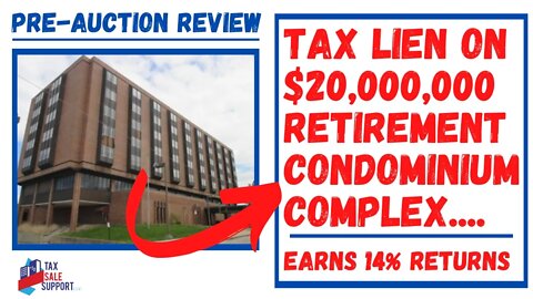 TAX LIEN ON $20,000,000 RETIREMENT CONDO COMPLEX! NEBRASKA SALE REVIEW