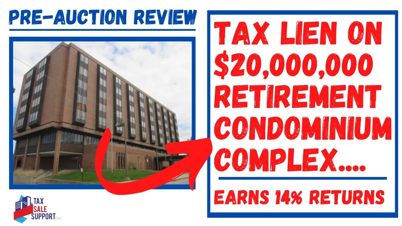 TAX LIEN ON $20,000,000 RETIREMENT CONDO COMPLEX! NEBRASKA SALE REVIEW