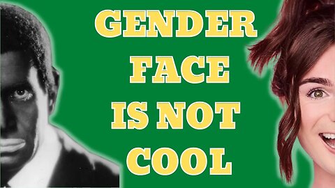 Gender Blackface isn't what you want to be known for.