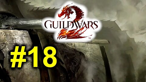 Guild Wars 2 #18 - The Battle Of Fort Trinity