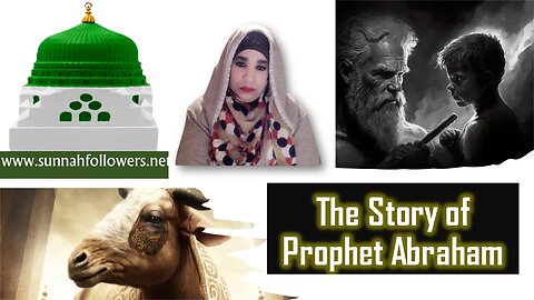 The Story of Prophet Abraham Part 1 - Laila Nasheeba