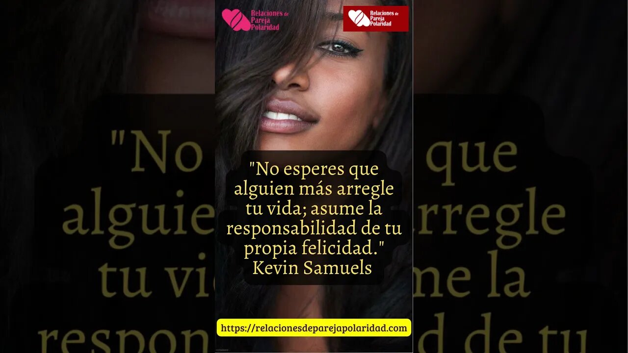 24. No esperes que alguien más arregle tu vida; asume la responsabilidad - Kevin Samuels