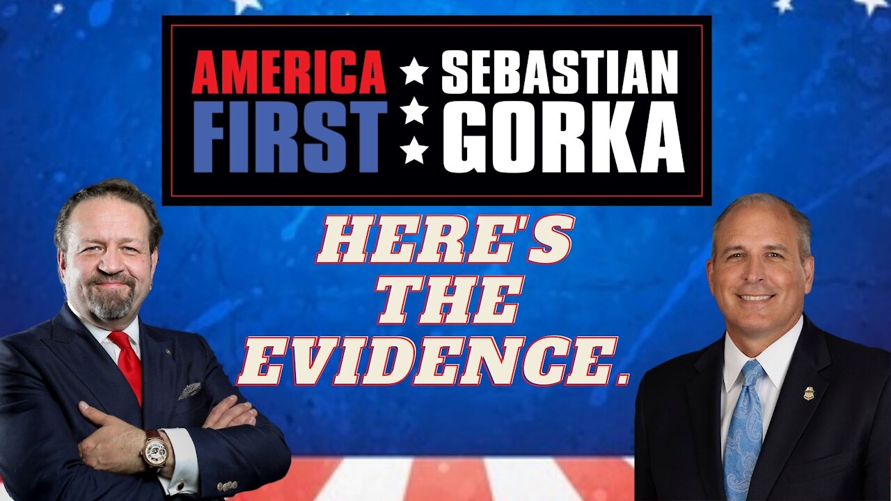 Here's the evidence. Mark Morgan with Sebastian Gorka on AMERICA First