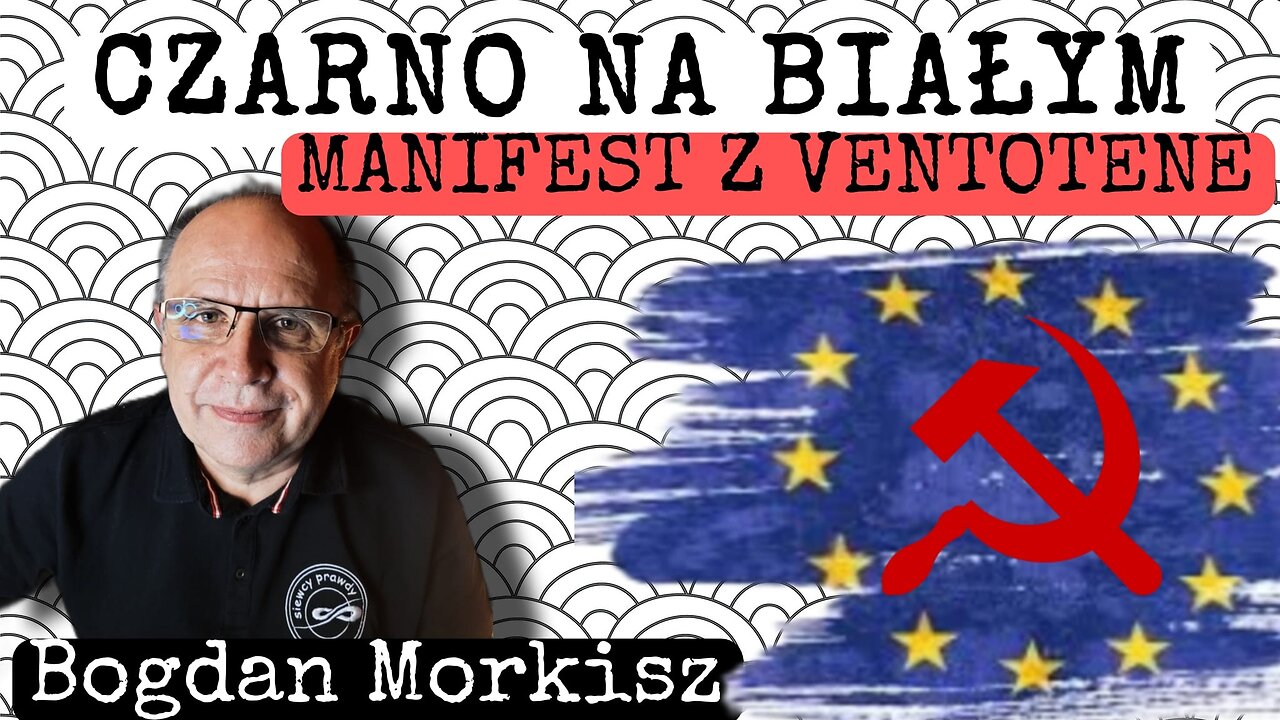 Czarno na białym - Manifest z Ventotene