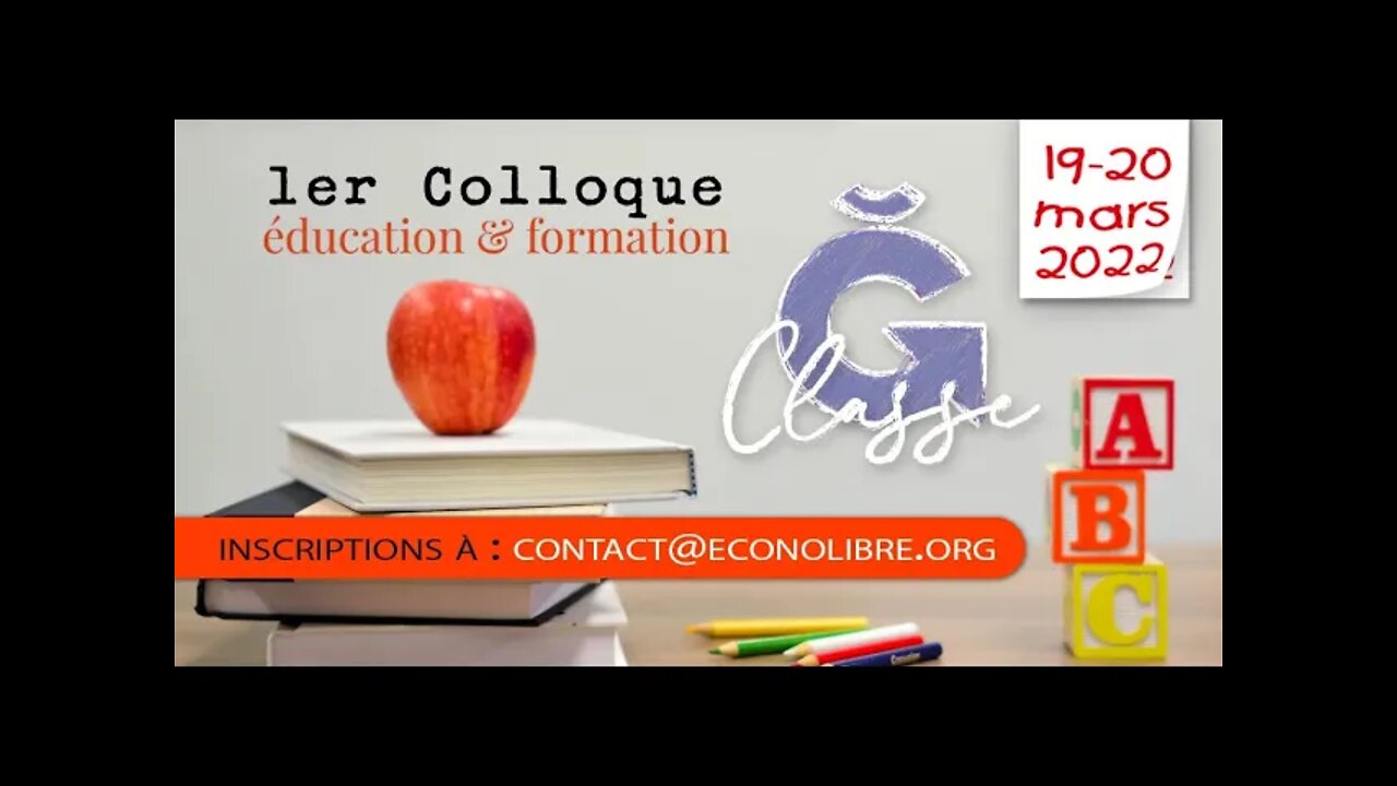 Direct (Live) Colloque Education Libre 2