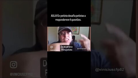 AULA! Ex-petista desafia petistas a responderem 4 questões.