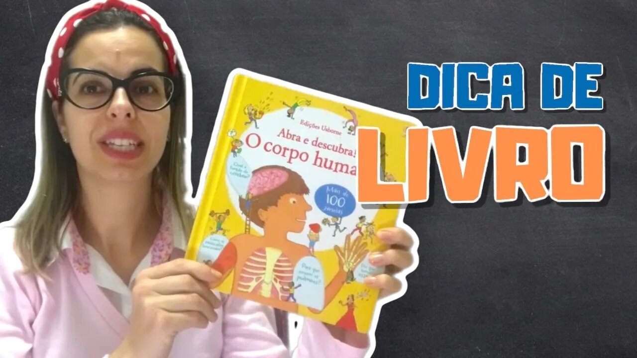 Dica de Livro: O Corpo Humano - Homeschooling Brasil