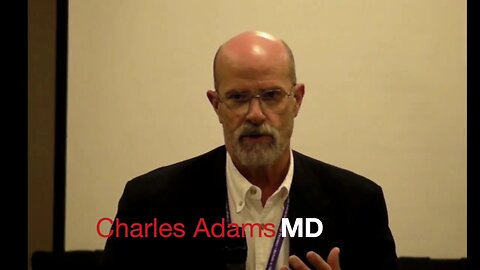 Charles Adams, MD