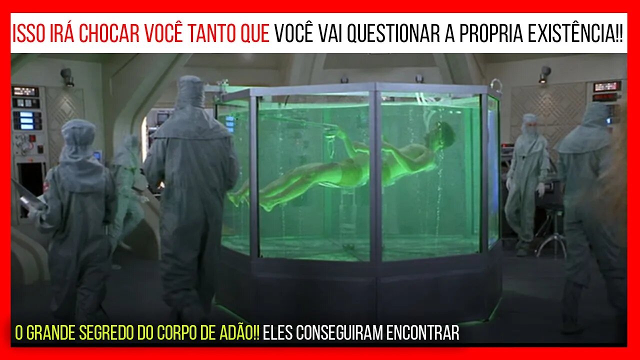 Adão (seu corpo) está escondido numa base secreta (o que escondem) - UFO OVNIs